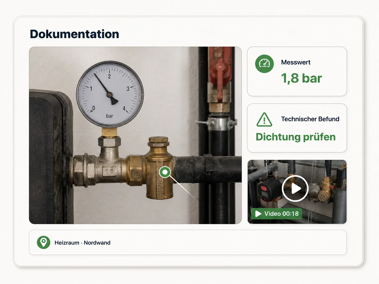 Documentation with a photo, measurement, finding, video and room context